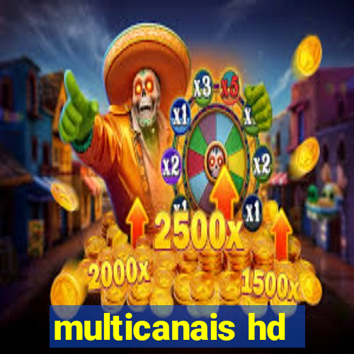 multicanais hd