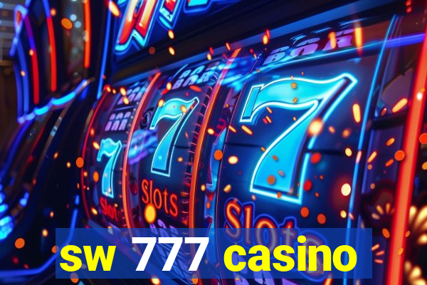 sw 777 casino