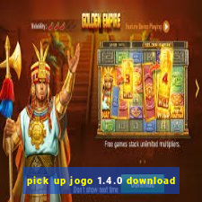 pick up jogo 1.4.0 download