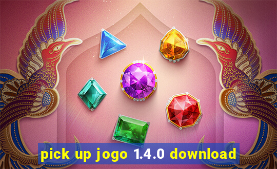 pick up jogo 1.4.0 download