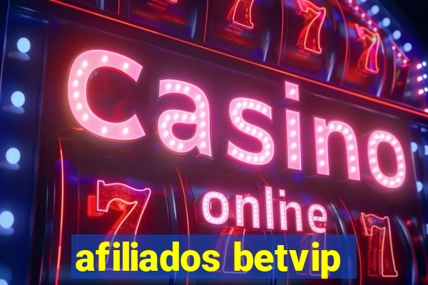 afiliados betvip