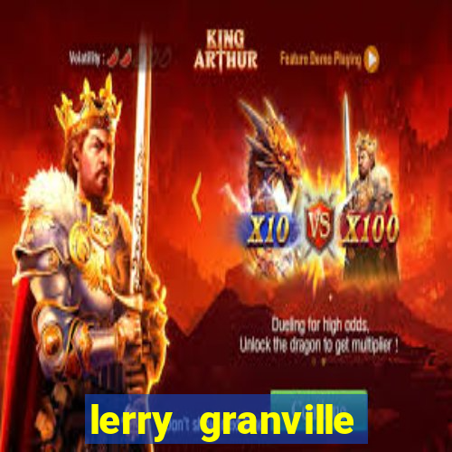 lerry granville reclame aqui