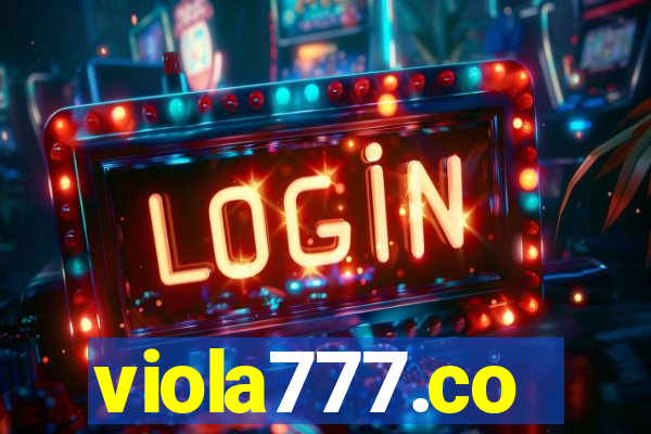 viola777.co