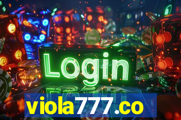 viola777.co