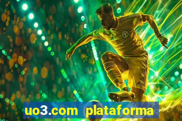 uo3.com plataforma de jogos