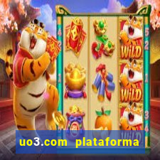 uo3.com plataforma de jogos