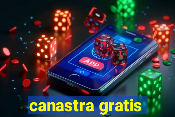 canastra gratis