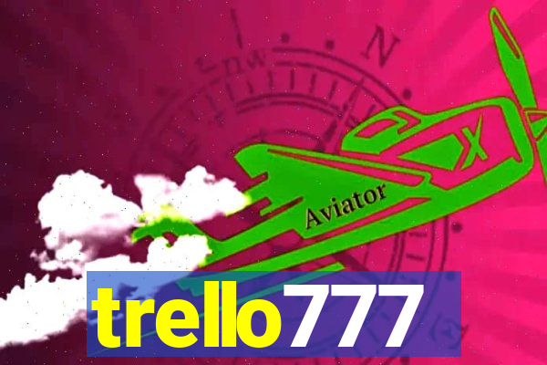 trello777