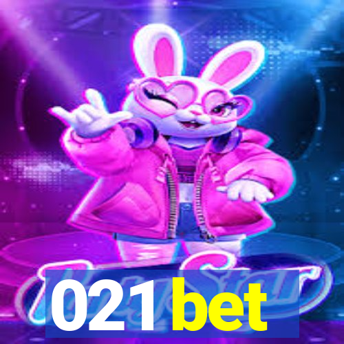 021 bet