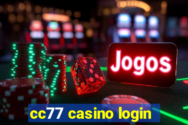 cc77 casino login