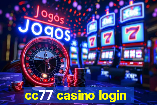 cc77 casino login