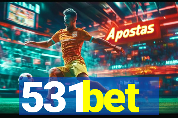 531bet