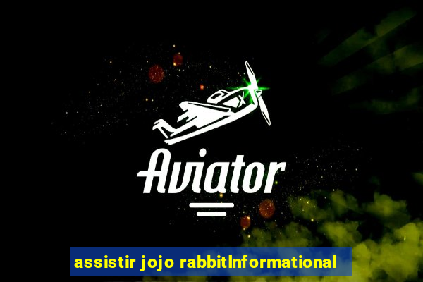 assistir jojo rabbitInformational