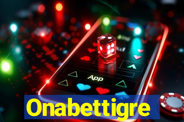 Onabettigre