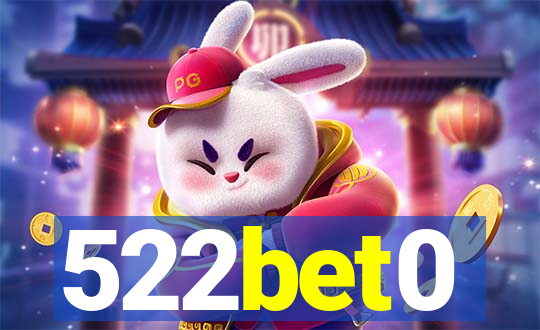 522bet0