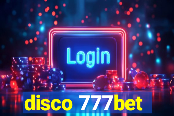 disco 777bet