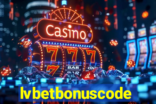 lvbetbonuscode