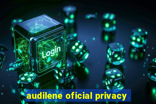 audilene oficial privacy