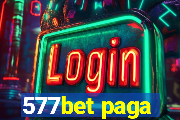 577bet paga