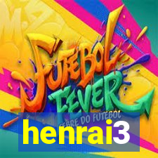 henrai3