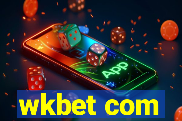 wkbet com