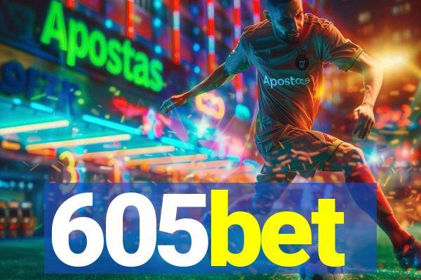 605bet