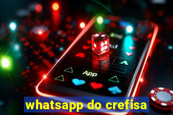 whatsapp do crefisa