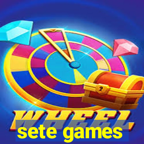 sete games