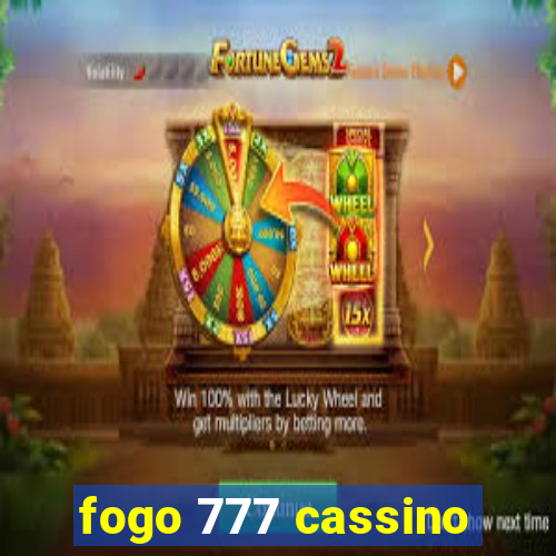 fogo 777 cassino