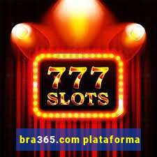 bra365.com plataforma