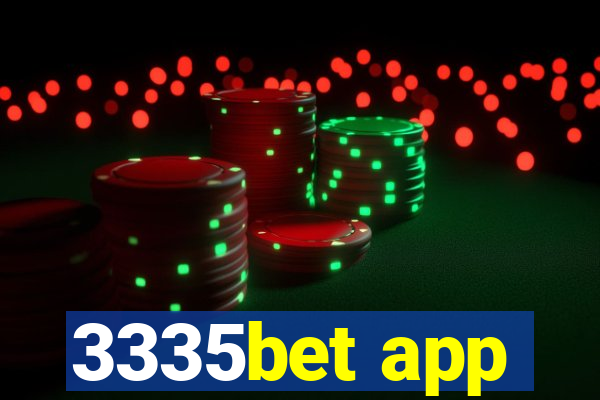 3335bet app