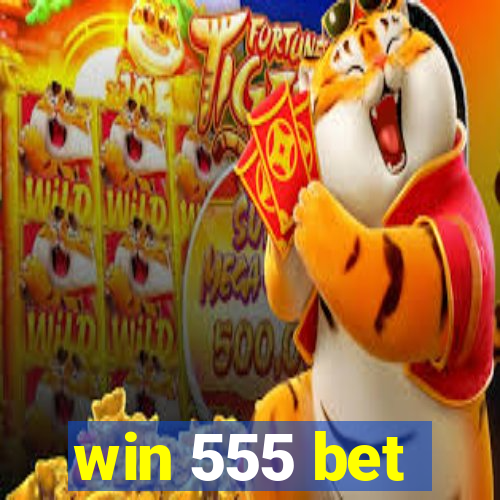 win 555 bet