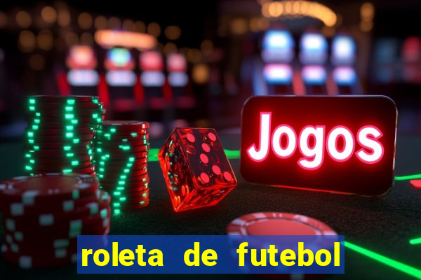 roleta de futebol carreira roleta