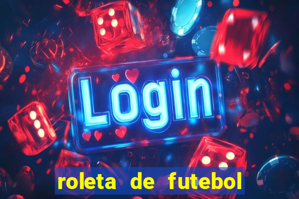 roleta de futebol carreira roleta