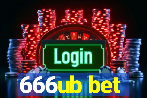 666ub bet