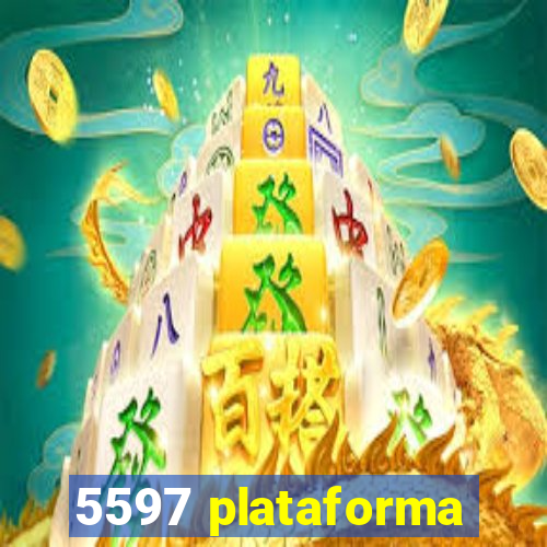 5597 plataforma