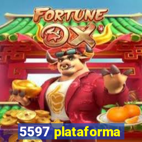 5597 plataforma