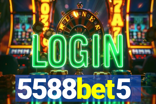 5588bet5