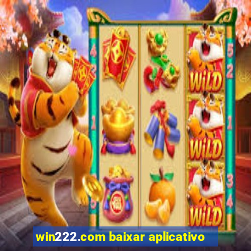 win222.com baixar aplicativo