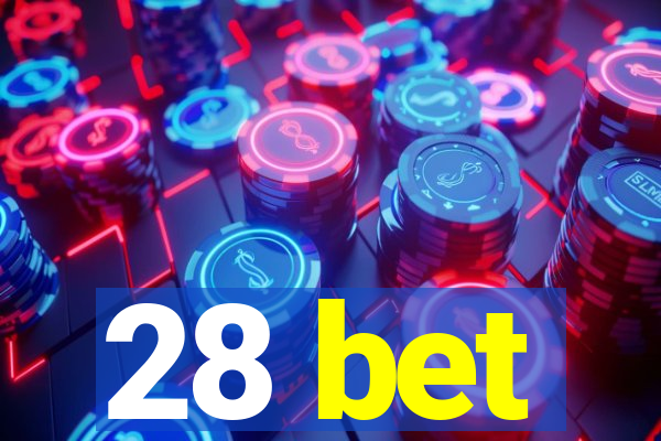 28 bet