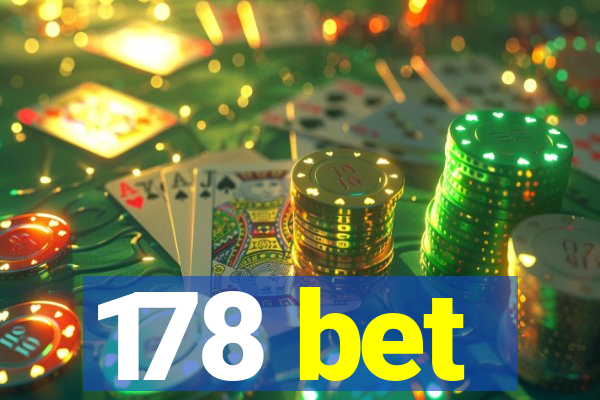 178 bet