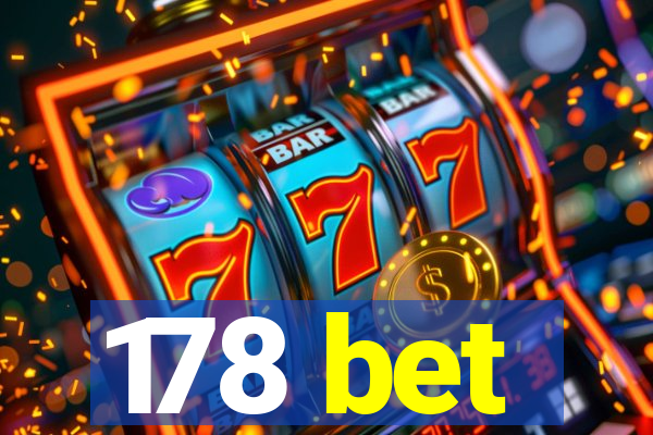 178 bet