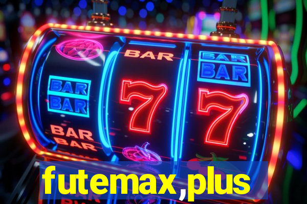 futemax,plus