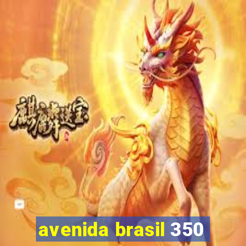 avenida brasil 350