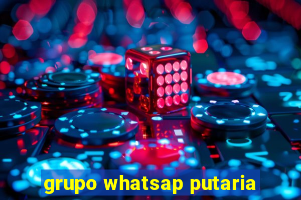 grupo whatsap putaria