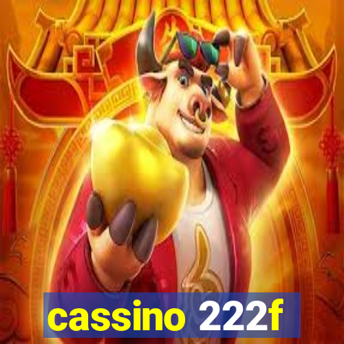 cassino 222f