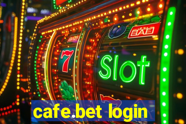 cafe.bet login