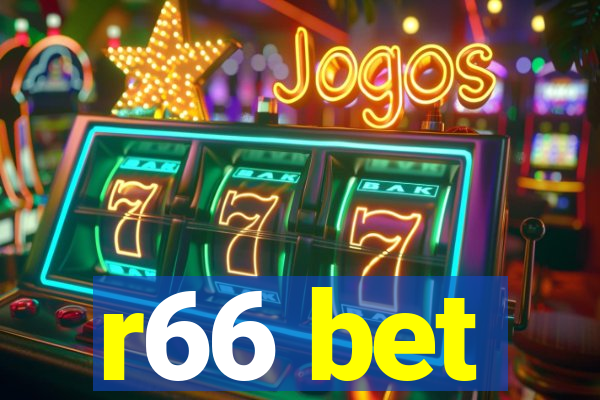 r66 bet