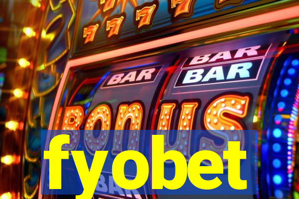 fyobet