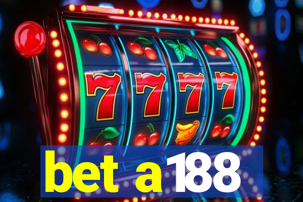 bet a188